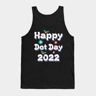 Cute Happy Dot Day 2022 Tank Top